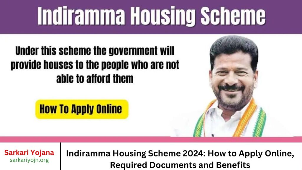 Indiramma Housing Scheme 2024 How to Apply Online, Required Documents and Benefits